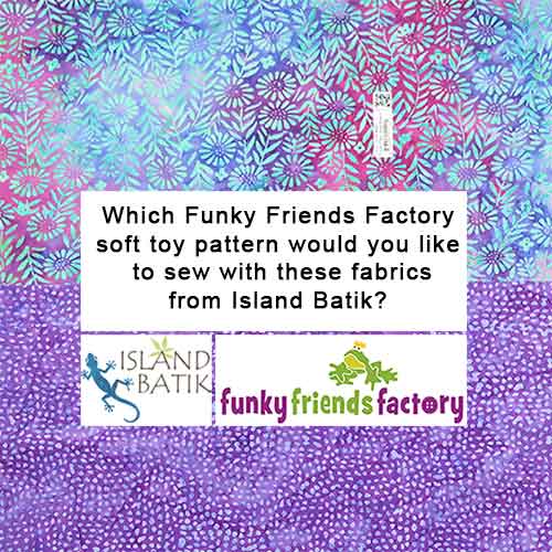 Island Batik - FRIDAY giveaway FABRICS