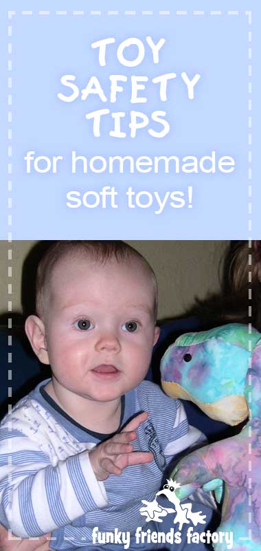 Toy-safety-tips-for-home made-soft-toys